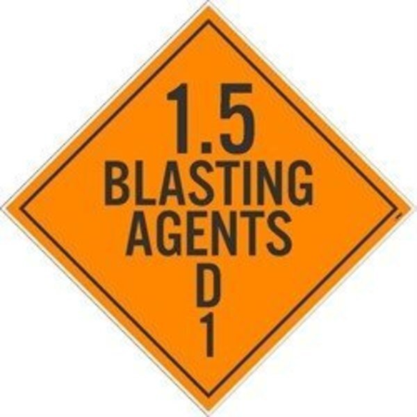 PLACARD, 15 BLASTING AGENT D1, , Nmc, Mfr#: DL35P50